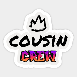 Cousin Crew Sticker